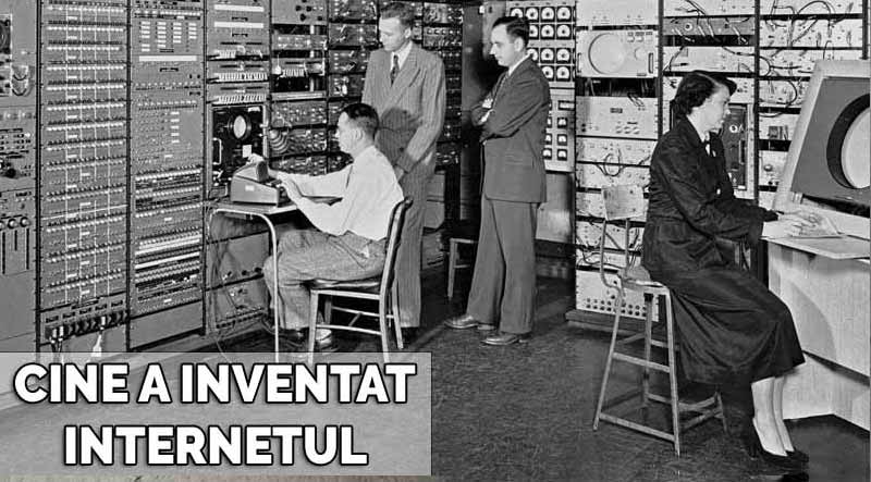 cine a inventat internetul